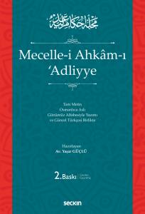 Mecelle–İ Ahkâm–I ʿAdliyye