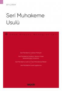 Seri Muhakeme Usulü – Ceza Hukuku Monografileri –