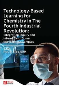 Technology-Based Learning For Chemistry İn The Fourth Industrial Revolution:
Integration Inquiry And Internet With Some Experimental Samples