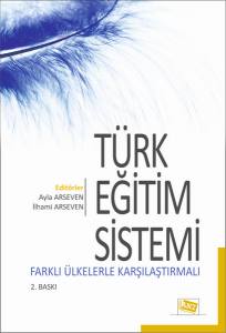 Türk Eğitim Sistemi Farklı Ülkelerle Karşılaştırmalı