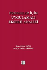 Prosesler İçin Uygulamalı Ekserji Analizi