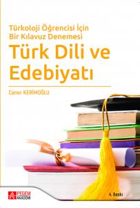 Türkoloji Öğrencisi İçin Bir Kılavuz Denemesi Türk Dili Ve Edebiyatı