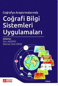 Coğrafya Araştırmalarında Coğrafi Bilgi Sistemleri Uygulamaları