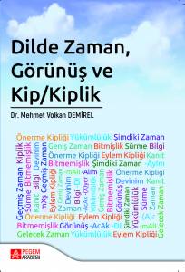 Dilde Zaman, Görünüş Ve Kip/Kiplik