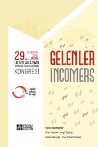 “Gelenler”
29. Uluslararası Eğitimde Yaratıcı Drama Kongresi  
(25-28 Ekim 2018 Ankara)