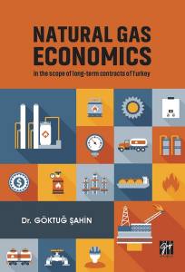 Natural Gas Economıcs In The Scope Of Long-Term Contracts Of Turkey 