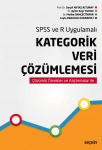 Spss Ve R Uygulamalı Kategorik Veri Çözümlemesi