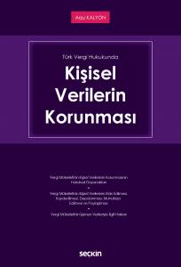 Türk Vergi Hukukunda Kişisel Verilerin Korunması