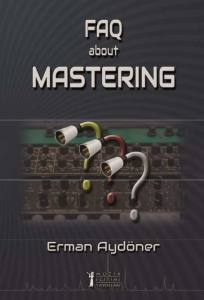 F.a.q. About Mastering