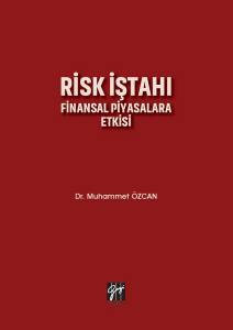 Risk İştahı Finansal Piyasalara Etkisi