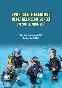 Spor İşletmelerinde Hedef Belirleme Süreci Dalış Okulları Örneği