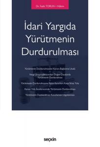 İdari Yargıda Yürütmenin Durdurulması