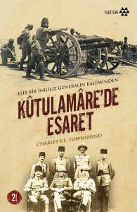 Kûtulamâre'de Esaret