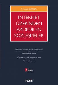 İnternet Üzerinden Akdedilen Sözleşmeler