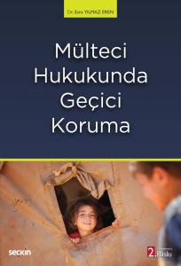 Mülteci Hukukunda Geçici Koruma