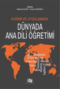 Kuram Ve Uygulamada Dünyada Ana Dili Öğretimi