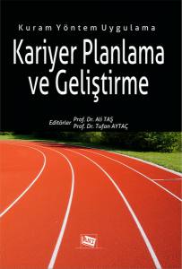 Kariyer Planlama Ve Geliştirme