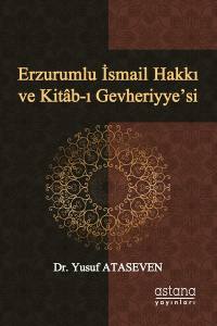 Erzurumlu İsmail Hakkı Ve Kitâb-I Gevheriyye’si