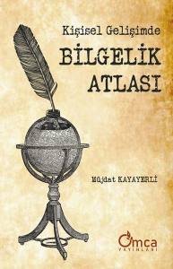 Kişisel Gelişimde Bilgelik Atlası