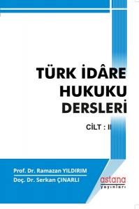 Türk İdare Hukuku Dersleri Iı