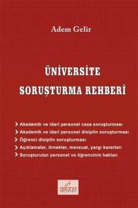 Üniversite Soruşturma Rehberi