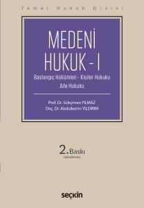 Medeni Hukuk – I