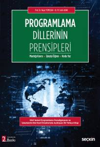 Programlama Dillerinin Prensipleri Mantığı Kavra – İşleyişi Öğren – Kodu Yaz