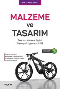 Malzeme Ve Tasarım Tasarım – Malzeme Seçimi – Bilgisayarlı Uygulama (Ces)