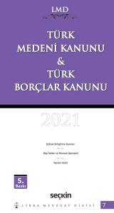 Türk Medeni Kanunu & Türk Borçlar Kanunu / Lmd–7