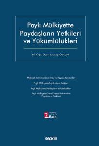 Paylı Mülkiyette Paydaşların Yetkileri Ve Yükümlülükleri