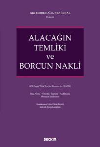 Alacağın Temliki Ve Borcun Nakli