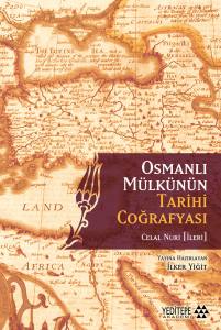 Osmanlı Mülkünün Tarihi Coğrafyası