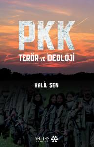 Pkk Terör Ve İdeoloji