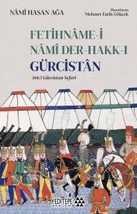 Fetihname - İ Nami Der - Hakk - I Gürcistan;1663 Gürcistan Seferi