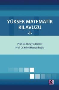 Yüksek Matematik Kılavuzu I