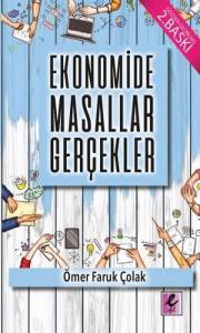 Ekonomide Masallar Gerçekler