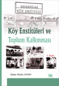 Köy Enstitüleri Ve Toplum Kalkınması