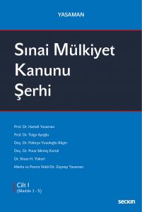 Yasaman Sınai Mülkiyet Kanunu Şerhi  (3 Cilt Takım)