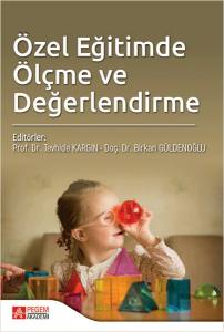 Özel Eğitimde Ölçme Ve Değerlendirme