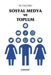 Sosyal Medya Ve Toplum