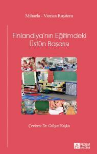 Finlandiya'nın Eğitimdeki Üstün Başarısı