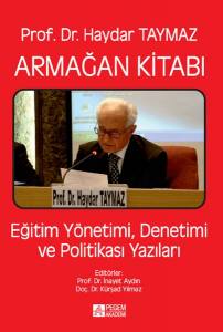 Prof. Dr. Haydar Taymaz Armağan Kitabı