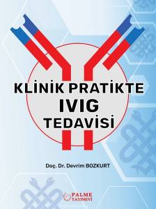 Klinik Pratikte Ivıg Tedavisi