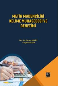 Metin Madenciliği Kelime Muhasebesi Ve Denetimi