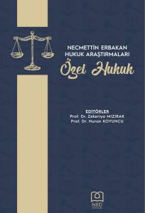 Necmettin Erbakan Hukuk Araştırmaları Özel Hukuk