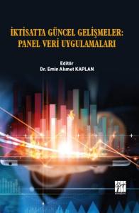 İktisatta Güncel Gelişmeler: Panel Veri Uygulamaları