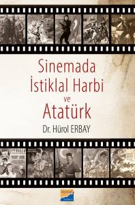 Sinemada İstiklal Harbi Ve Atatürk