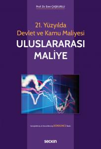 21. Yüzyılda Devlet Ve Kamu Maliyesi Uluslararası Maliye