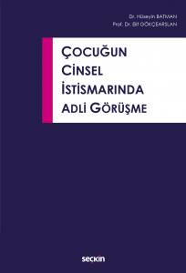 Çocuğun Cinsel İstismarında Adli Görüşme