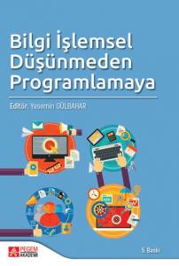 Bilgi İşlemsel Düşünmeden Programlamaya